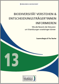 S. Bergius & T. Teucher (2021): Biodiversität verstehen & Entscheidungsträger*innen informieren